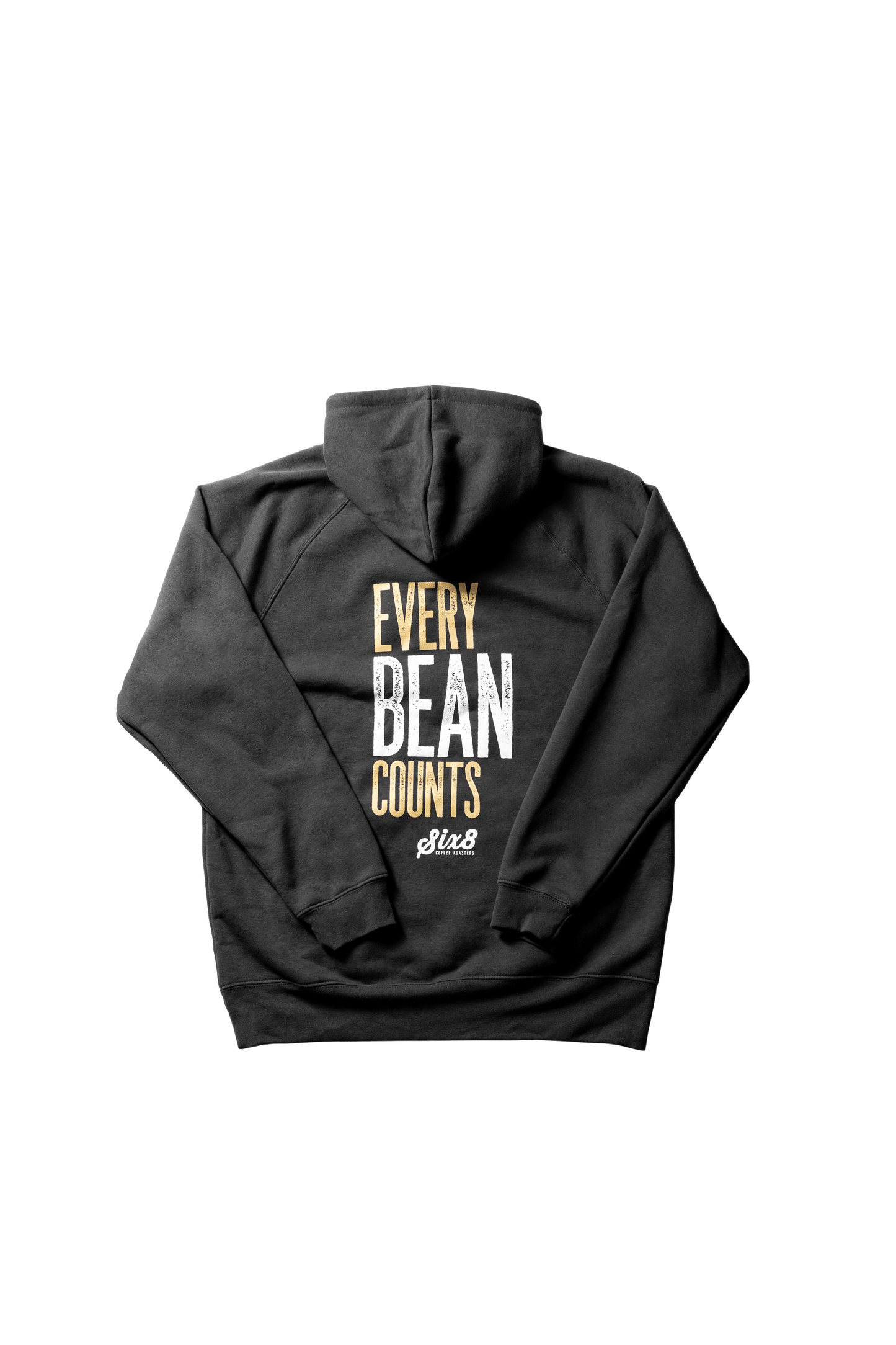 Six8 "Every Bean Counts" Hoodie - Unisex