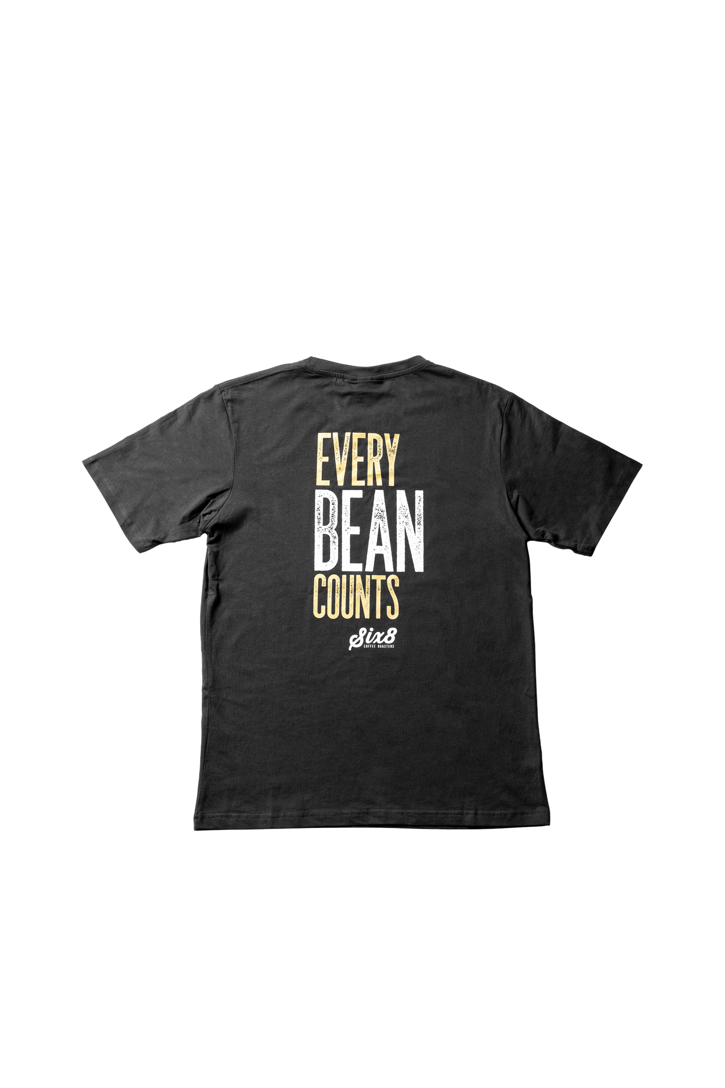 Six8 "Every Bean Counts" Tee - Unisex